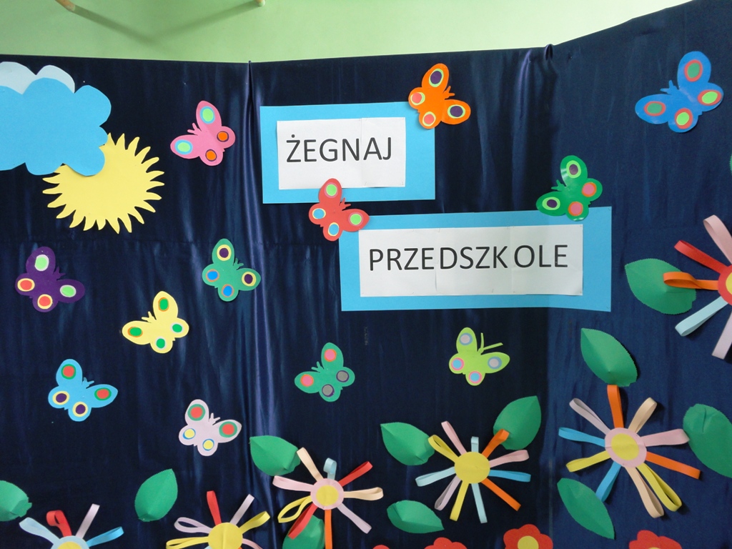 ŻEGNAJ PRZEDSZKOLE