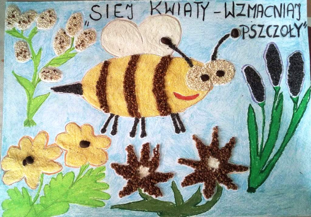 „SIEJ KWIATY, WZMACNIAJ PSZCZOŁY”